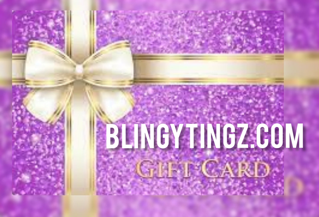 Blingy Tingz Gift Card